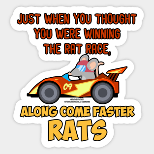 You Thought You Were Winning The Rat Race Funny Inspirational Novelty Gift Sticker